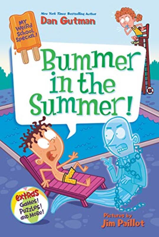 Book cover for "Bummer in the Summer!" by Dan Gutman