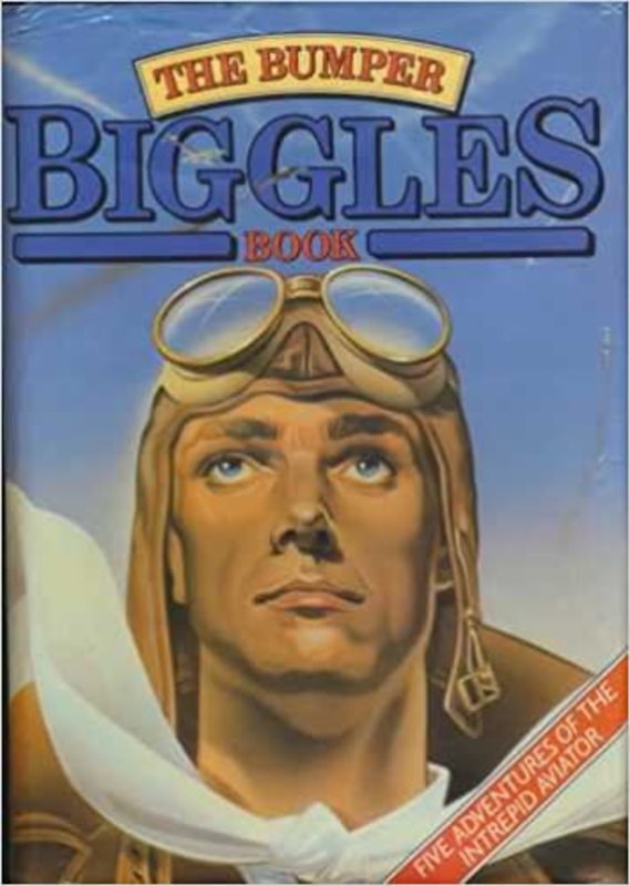 Book cover for "Bumper Biggles Book" by Captain WE Johns