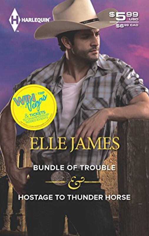 Book cover for "Bundle of Trouble and Hostage to Thunder Horse" by Elle James