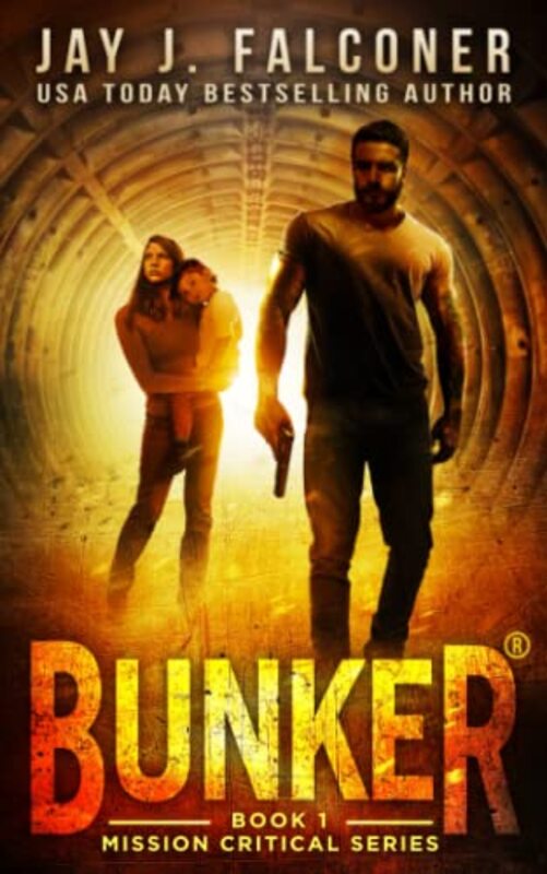 Book cover for "Bunker" by Jay J Falconer