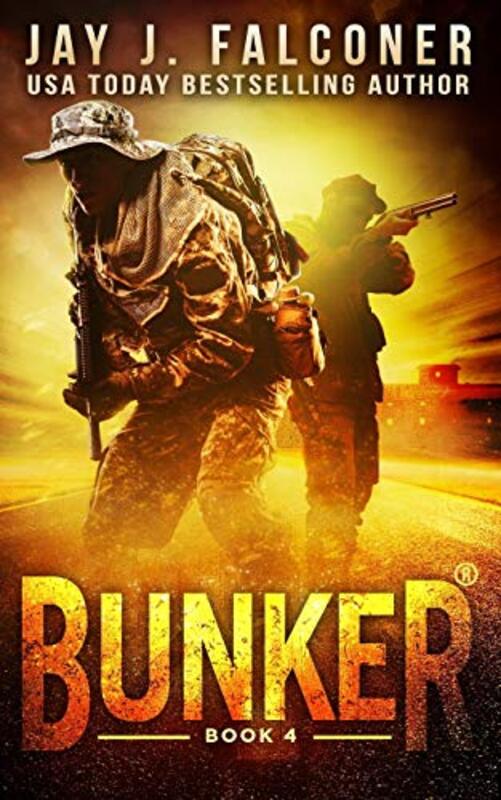 Book cover for "Bunker: Lock and Load" by Jay J Falconer