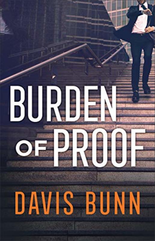 Book cover for "Burden of Proof" by T Davis Bunn