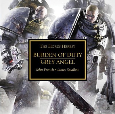 Book cover for "Burden of Duty & Grey Angel" by James Swallow
