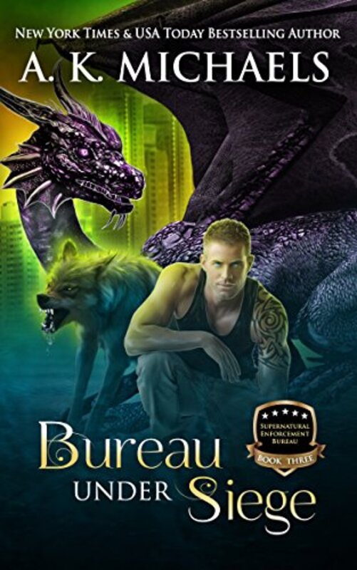 Book cover for "Bureau Under Siege" by AK Michaels