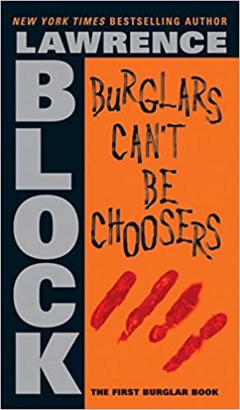 Book cover for "Burglars Can't Be Choosers" by Lawrence Block