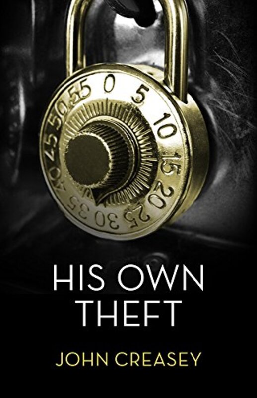 Book cover for "Burgle the Baron / His Own Theft" by John Creasey