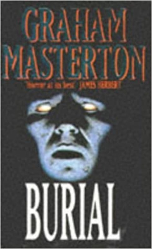 Book cover for "Burial" by Graham Masterton