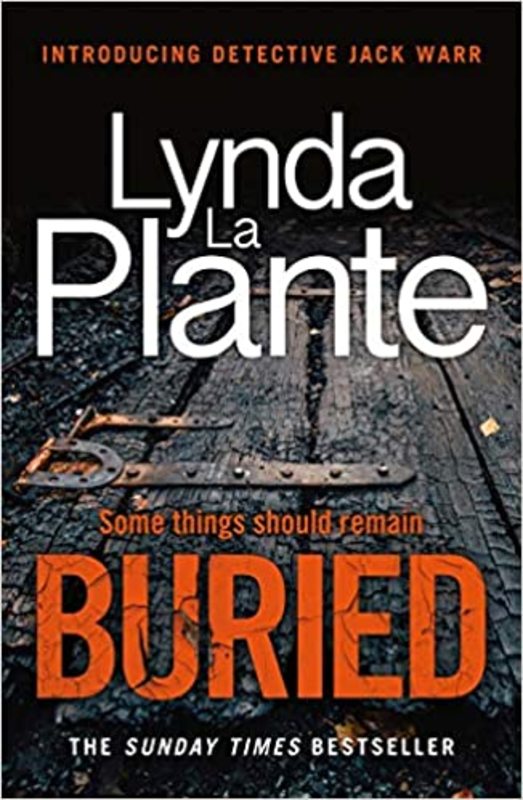 Book cover for "Buried" by Lynda La Plante