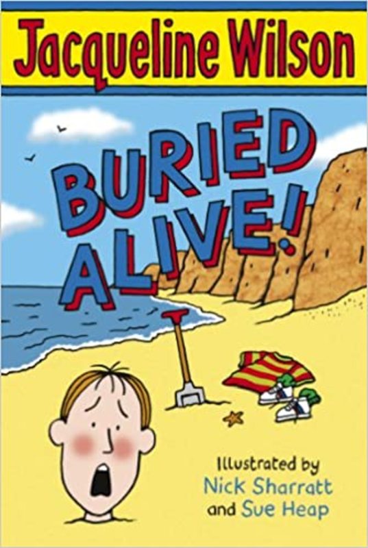 Book cover for "Buried Alive!" by Jacqueline Wilson