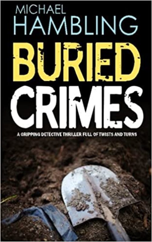 Book cover for "Buried Crimes" by Michael Hambling