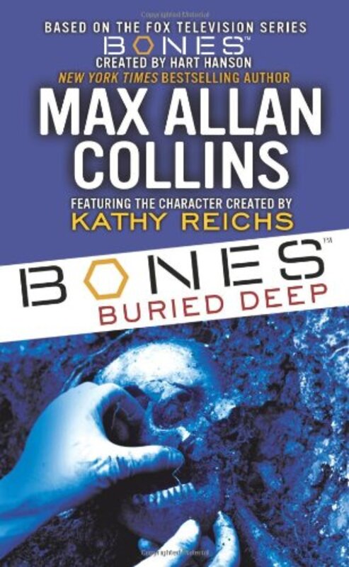 Book cover for "Buried Deep" by Kathy Reichs
