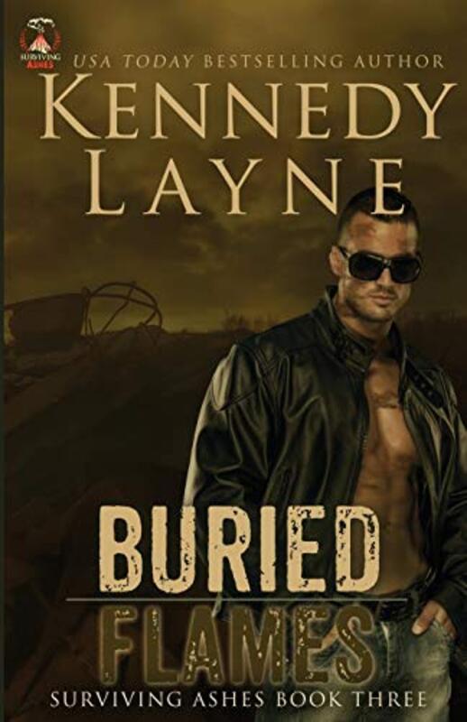 Book cover for "Buried Flames" by Kennedy Layne