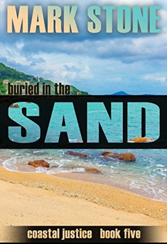 Book cover for "Buried In the Sand" by Mark Stone