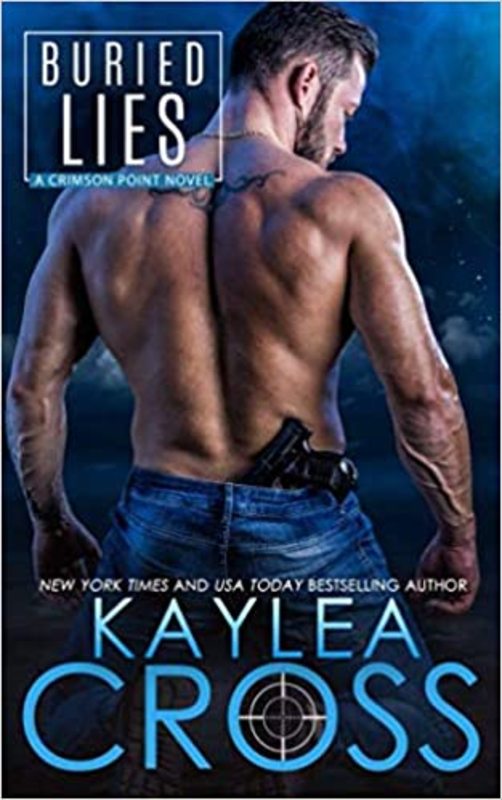 Book cover for "Buried Lies" by Kaylea Cross