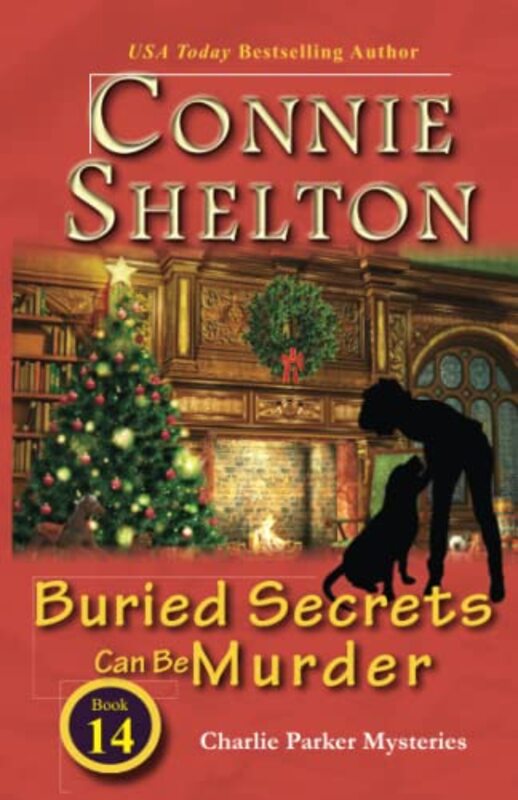 Book cover for "Buried Secrets Can Be Murder" by Connie Shelton