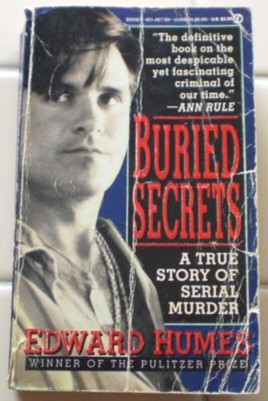 Book cover for "Buried Secrets: A True Story of Serial Murder" by Edward Humes