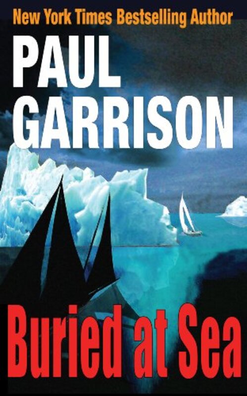 Book cover for "Buried at Sea" by Paul Garrison