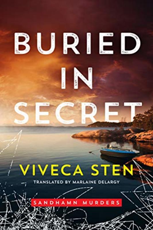 Book cover for "Buried in Secret" by Viveca Sten