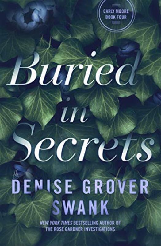 Book cover for "Buried in Secrets" by Denise Grover Swank