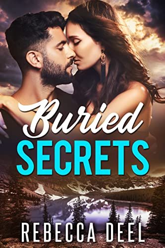 Book cover for "Buried Secrets" by Rebecca Deel