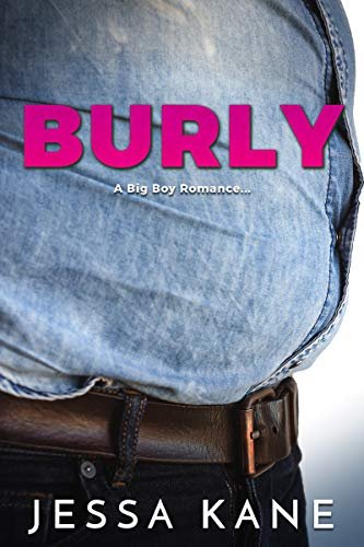 Book cover for "Burly" by Jessa Kane