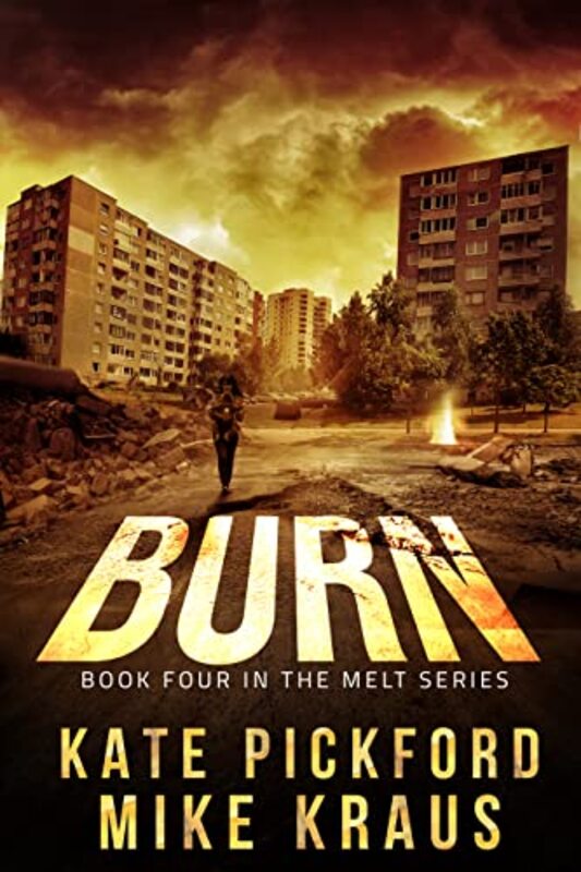Book cover for "Burn" by Mike Kraus