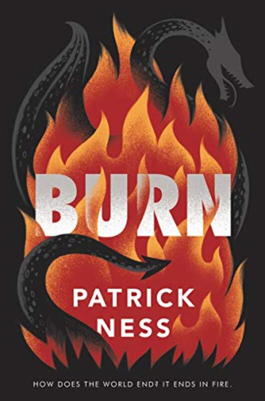 Book cover for "Burn" by Patrick Ness