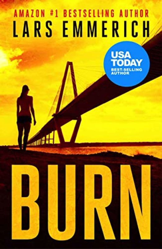 Book cover for "Burn" by Lars Emmerich