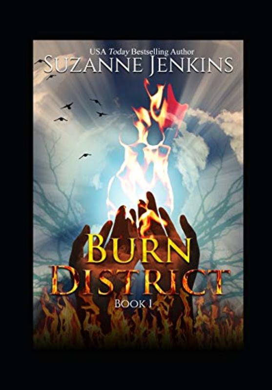 Book cover for "Burn District 1" by Suzanne Jenkins