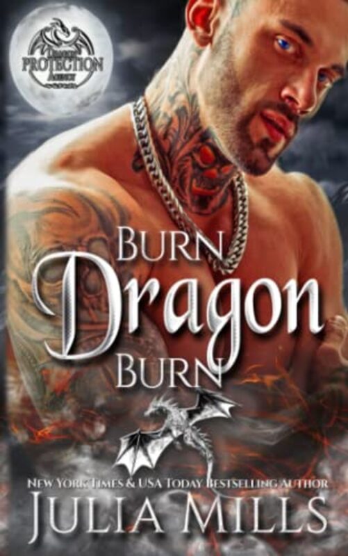 Book cover for "Burn Dragon Burn: Lick of Fire" by Julia Mills