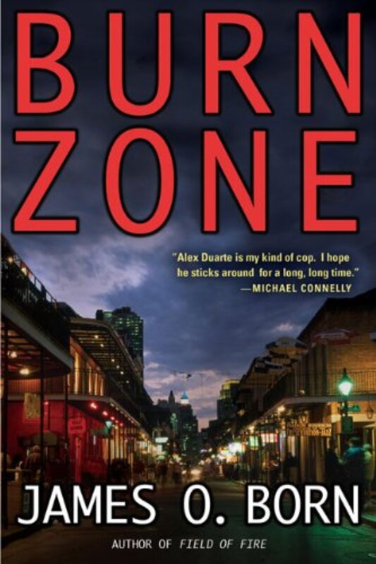 Book cover for "Burn Zone" by James O Born