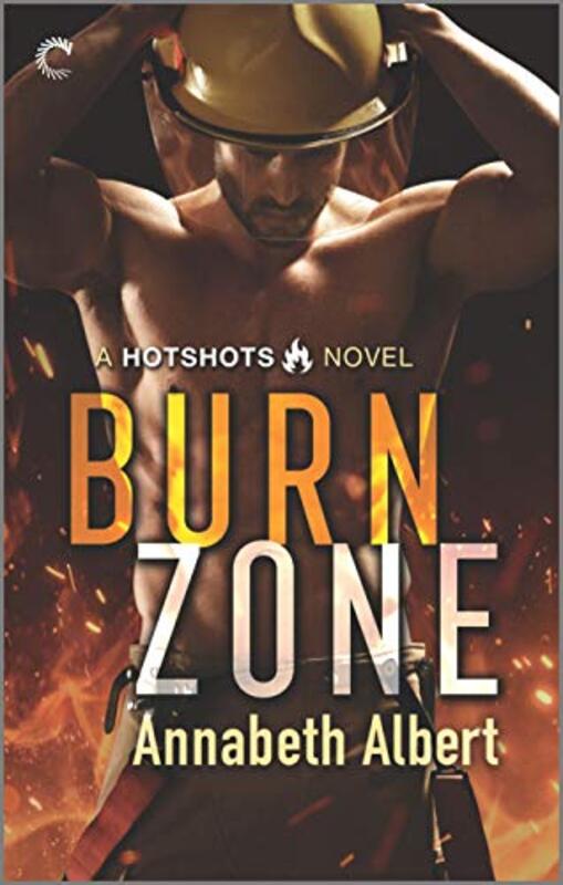 Book cover for "Burn Zone" by Annabeth Albert