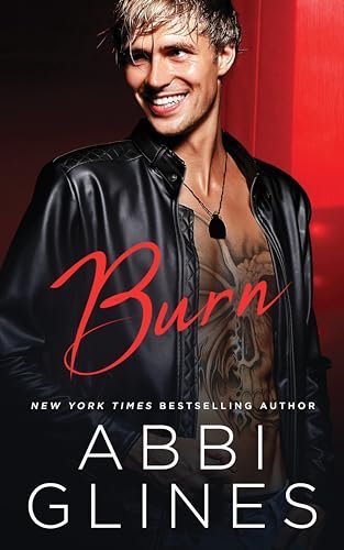 Book cover for "Burn" by Abbi Glines