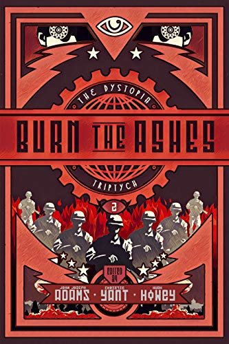 Book cover for "Burn the Ashes" by Hugh Howey