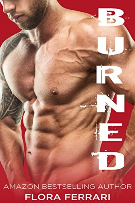 Book cover for "Burned" by Flora Ferrari