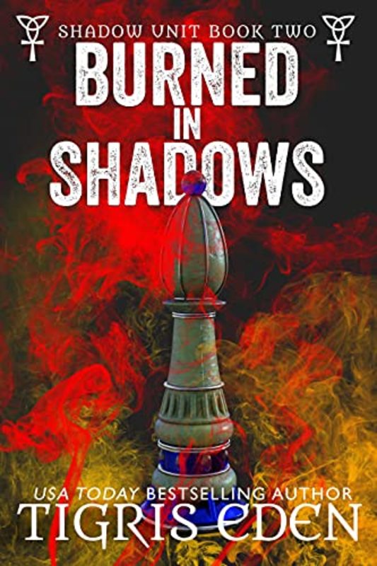 Book cover for "Burned In Shadows" by Tigris Eden