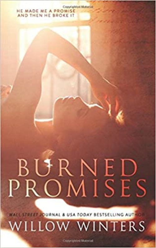 Book cover for "Burned Promises" by Willow Winters