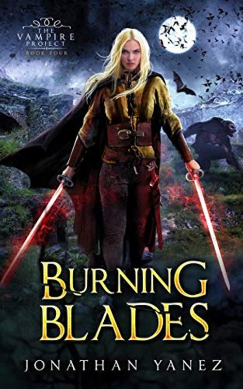 Book cover for "Burning Blades" by Jonathan Yanez