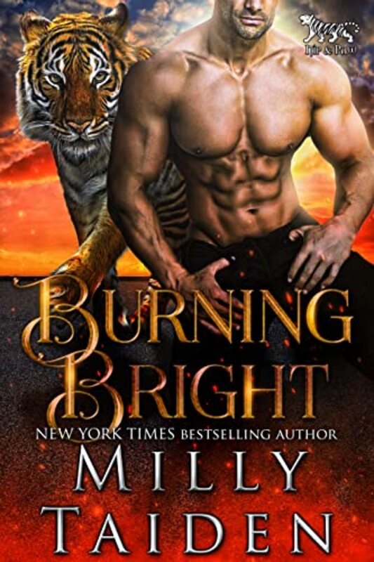 Book cover for "Burning Bright" by Milly Taiden