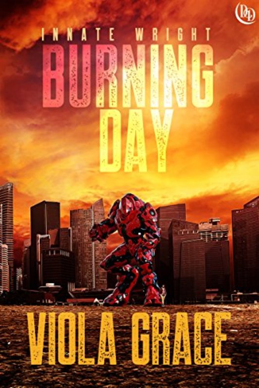 Book cover for "Burning Day" by Viola Grace