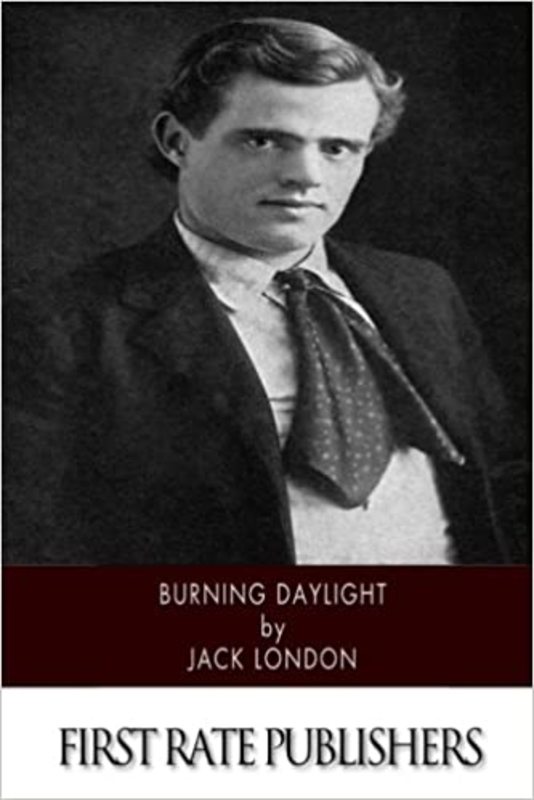 Book cover for "Burning Daylight" by Jack London