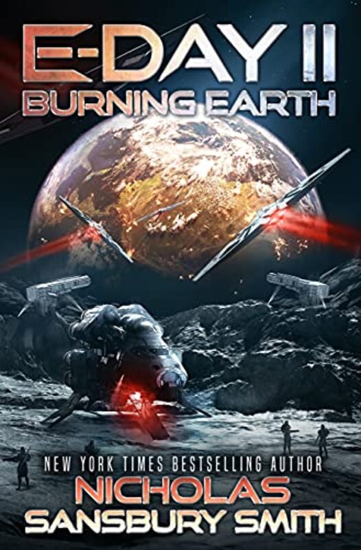 Book cover for "Burning Earth" by Nicholas Sansbury Smith