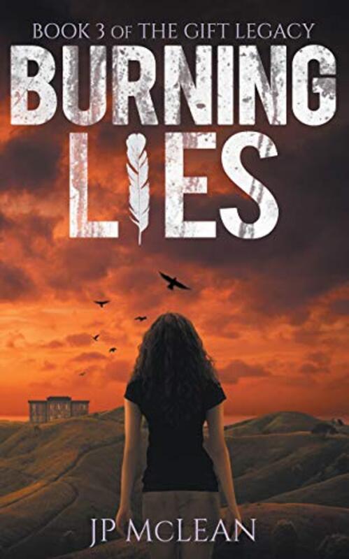 Book cover for "Burning Lies" by JP McLean