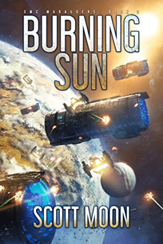 Book cover for "Burning Sun" by Scott Moon