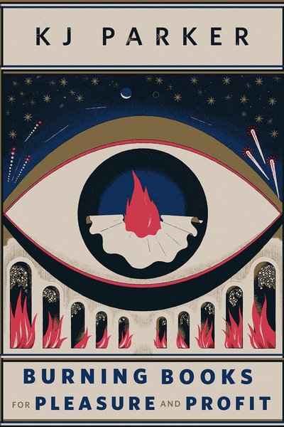 Book cover for "Burning Books for Pleasure and Profit" by Tom Holt