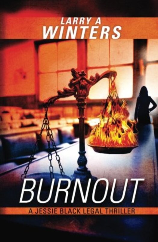 Book cover for "Burnout" by Larry A Winters