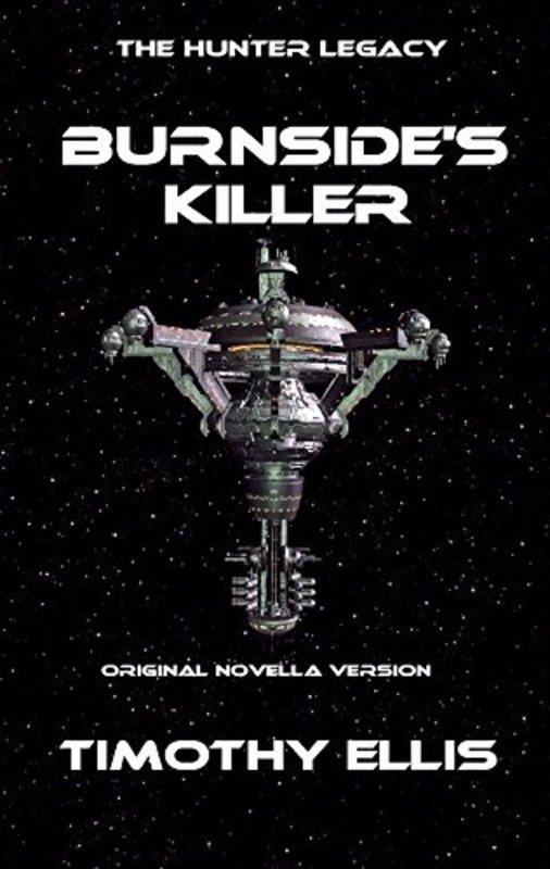 Book cover for "Burnside's Killer" by Timothy Ellis