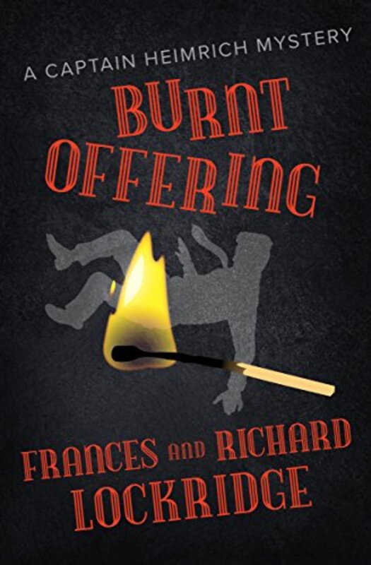 Book cover for "Burnt Offering" by Richard and Frances Lockridge
