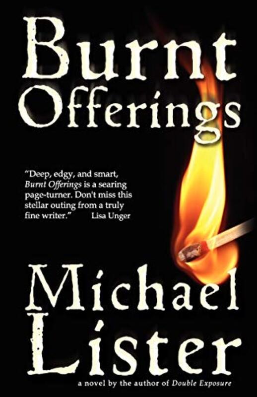 Book cover for "Burnt Offerings" by Michael Lister