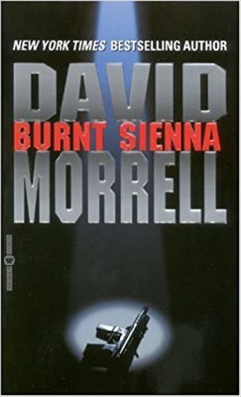 Book cover for "Burnt Sienna" by David Morrell